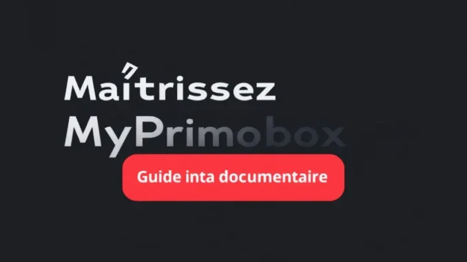 maitrisez-myprimobox